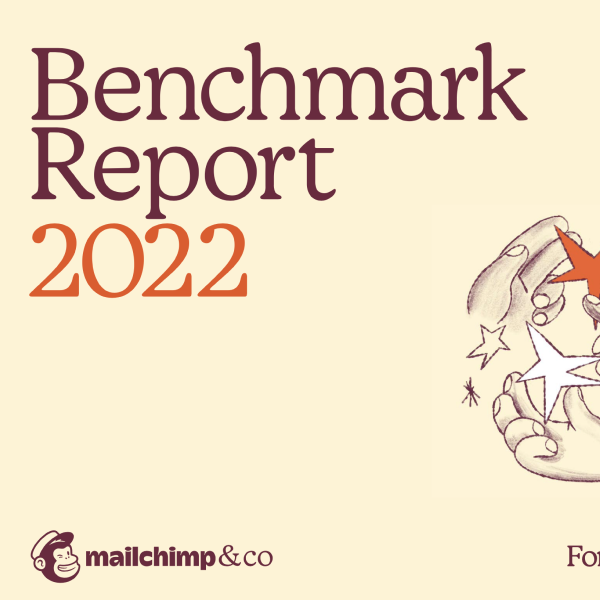 The 2022 Mailchimp & Co Benchmark Report